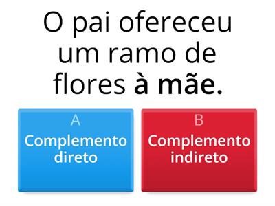 Complemento direto ou indireto?