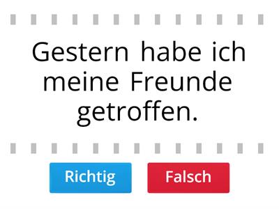 Lektion 8: Perfekt - Welcher Satz ist richtig?