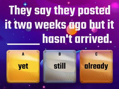 'just', 'yet', 'still' and 'already'