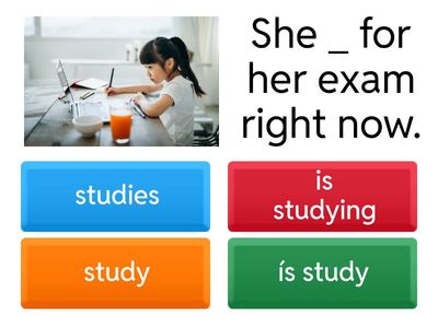Presente continuo. Lee cada oración y selecciona la opción correcta usando am / is / are + verbo en -ing.