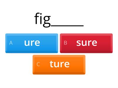 Suffix - ure/sure/ture