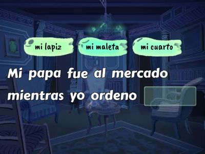 Completa las oraciones