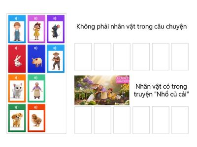 Bé hãy chọn đúng các nhân vật có trong câu chuyện "Nhổ củ cải" nhé