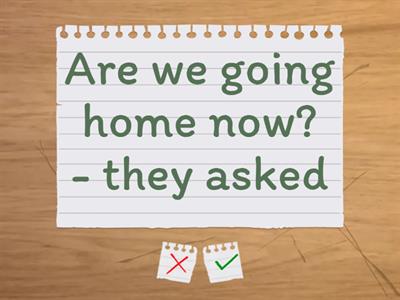 Reported speech Questions (present tenses)