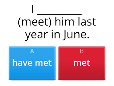  Present perfect vs past simple