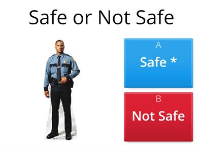 Safe vs. Not Safe community helpers