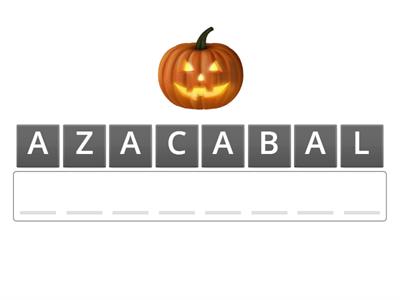 ORDENA LAS LETRAS PARA FORMAR PALABRAS. HALLOWEEN