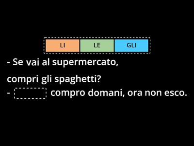 Pronomi diretti e indiretti (es. Loescher)