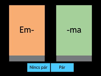 Párosítsd a szótagokat!