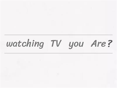 present continuous: forma interrogativa