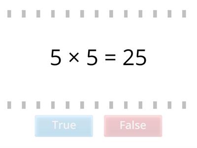 Times Tables x 5 True or False