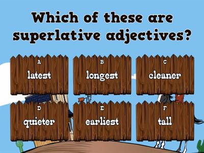 B) COMPARATIVE & SUPERLATIVE ADJECTIVES