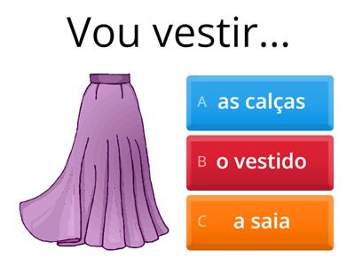 Vocabulário Roupas - vestir, calçar