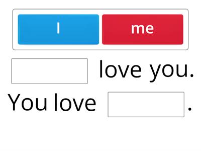 Subject Pronoun / Object Pronoun 