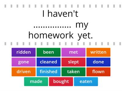 Present perfect - past participle