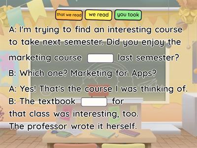 Adjective clauses with Object relative pronouns