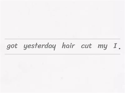 Causative: HAVE / GET SOMETHING DONE 4