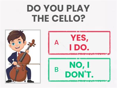 DO YOU PLAY? - INSTRUMENTS