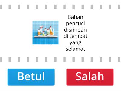 KESELAMATAN Menggunakan alatan dan bahan pencuci pakaian