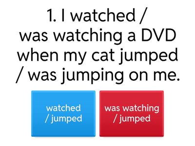 Past simple/Past continuous