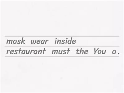 Put the words in the correct order.