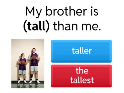 Comparative and Superlative Adjectives