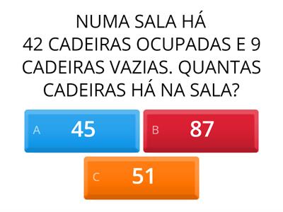 PROBLEMAS MATEMÁTICOS- REALIZE OS CÁLCULOS EM SEU CADERNO DE MATEMÁTICA