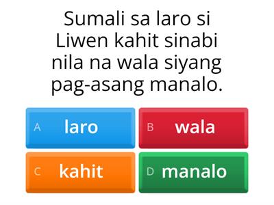 Alamin ang ginamit na Pangatnig sa Pangungusap