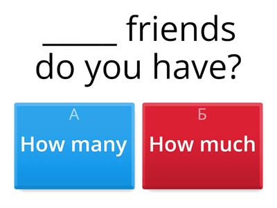 How many ? or How much? 