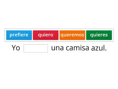 Español 1R - Querer y Preferir