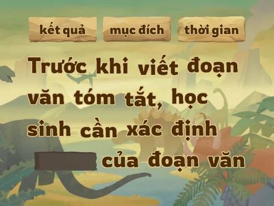  Viết đoạn văn tóm tắt văn bản 