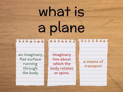 Planes and Axis Quiz