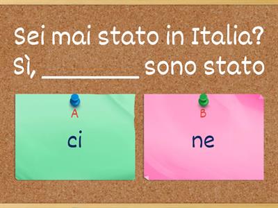 Quiz pronomi CI e NE