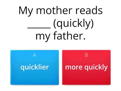 Comparative and superlative adverbs