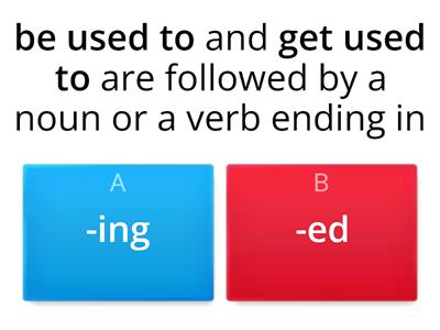 GPF 5.5 ex5 Rules be used to/get used to/ used to