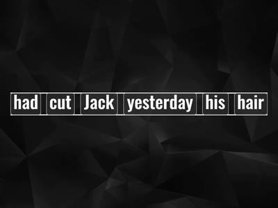 have/get something done 