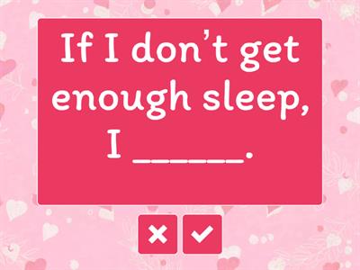 ZERO CONDITIONAL - SPEAKING PRACTICE