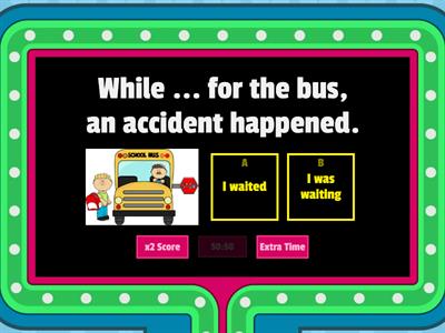  Past Simple & Past Continuous