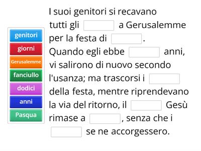 Gesù al tempio a 12 anni. Completa il brano