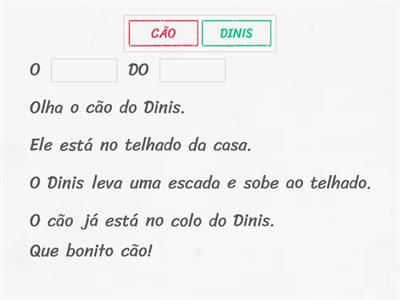 28 palavras - ESCADA_Textos adaptados: O cão do Dinis; A escada