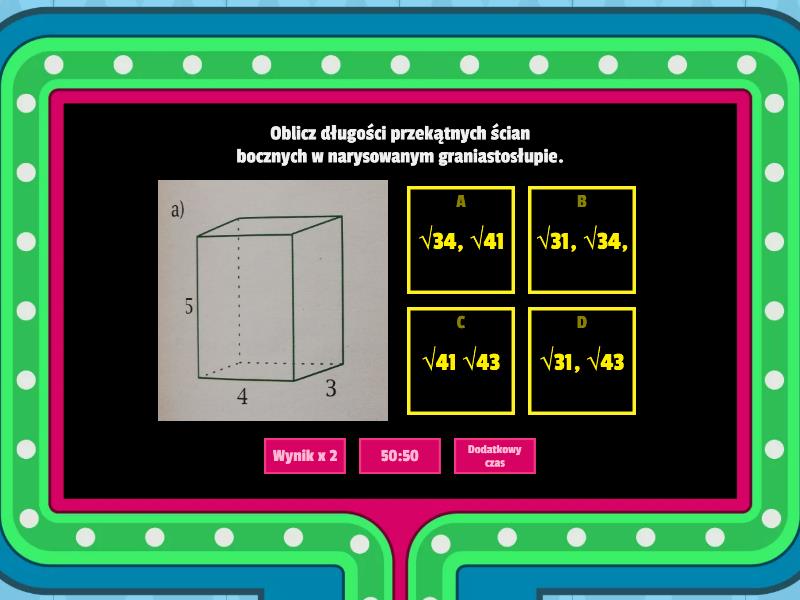 Odcinki W Graniastosłupach Klasa 8 ODCINKI W GRANIASTOSŁUPACH - Gameshow quiz