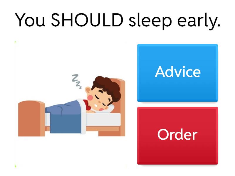 Advice vs Order - Quiz