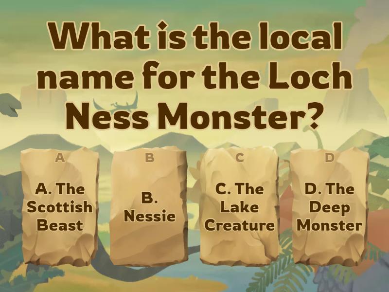 Lock Ness Monster - Quiz
