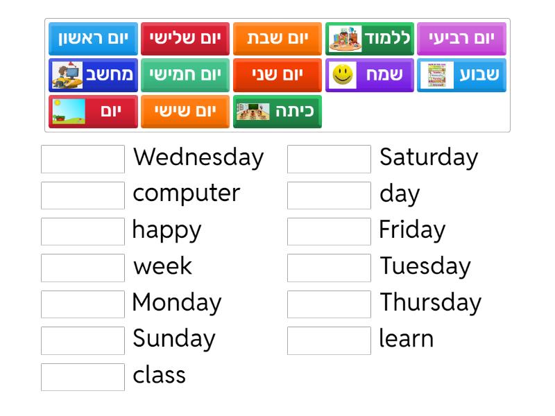 Days of the week+ New Words P.69 - Match up