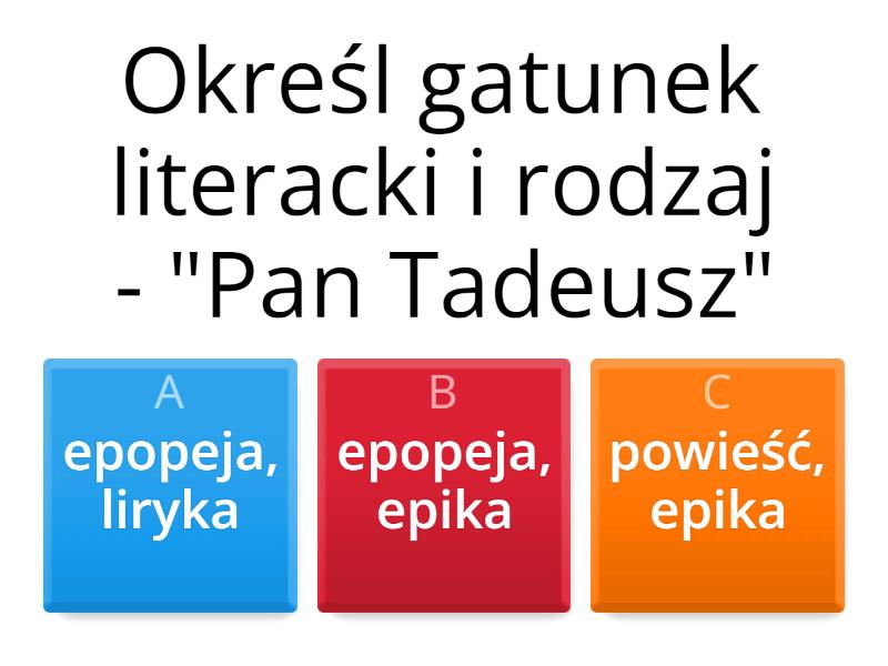 Quo Vadis Jaki To Rodzaj Literacki Rodzaje i gatunki literackie - lektury Grzegorz - Quiz