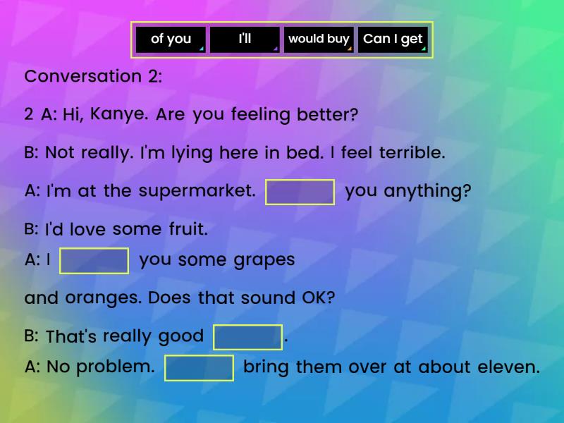 SO PI (3rd edition). Unit 2C. Making offers. - Complete the sentence