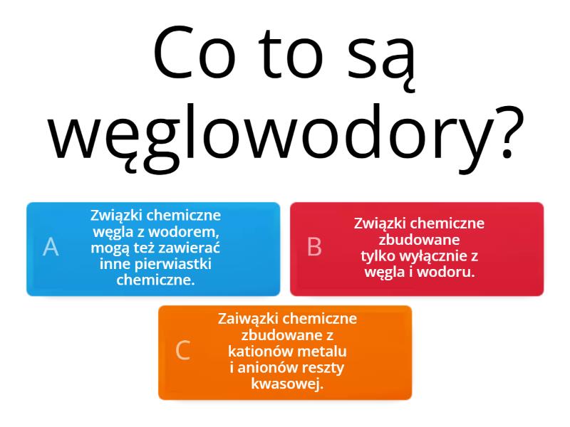 Węgiel I Jego Związki Z Wodorem Związki węgla z wodorem - Test