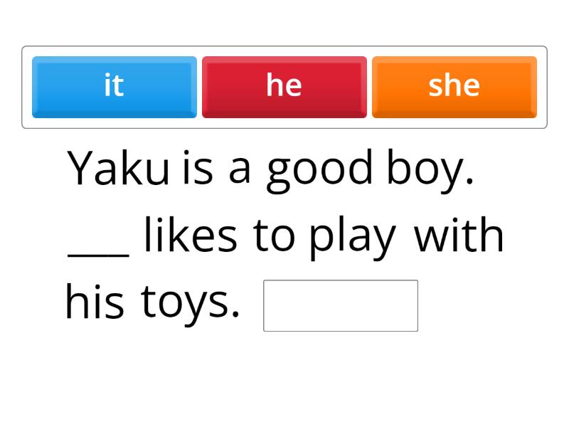 English Review Method Using He, She and it - Complete a frase