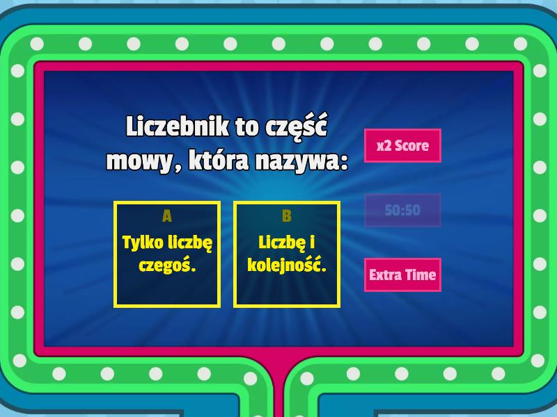 Sprawdzian Przysłówek Liczebnik Zaimek Klasa 6 Liczebnik klasa 3 - Gameshow quiz