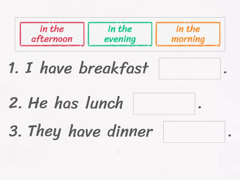 in the morning, in the afternoon, in the evening - Доповніть речення